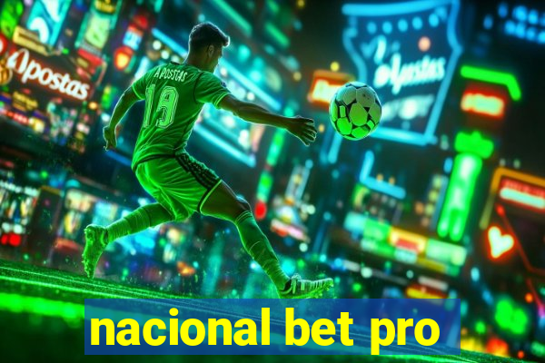 nacional bet pro